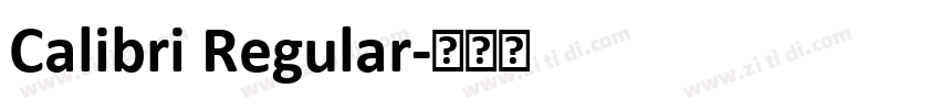 Calibri Regular字体转换